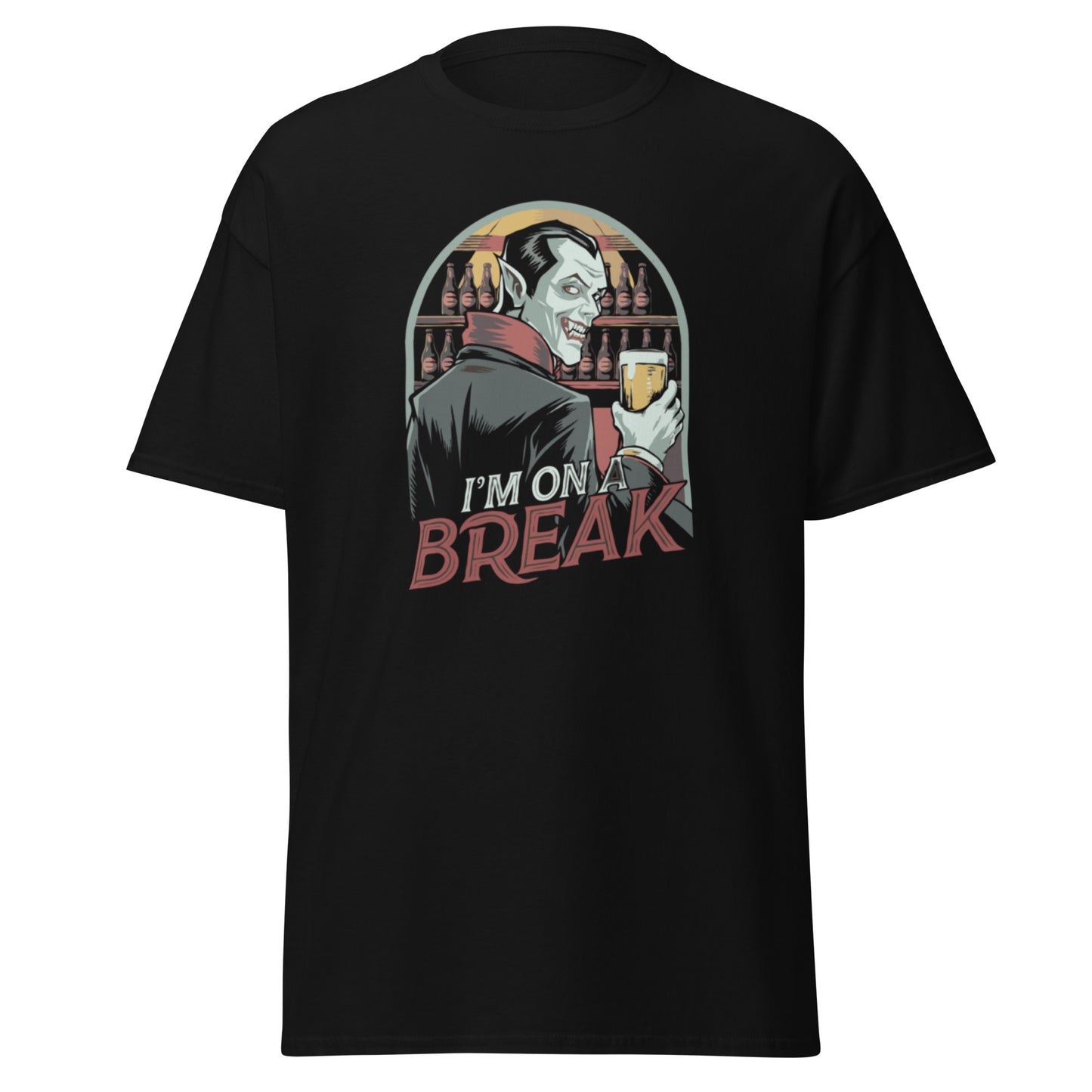 Unisex classic tee "Vampire, I'm On A Break"