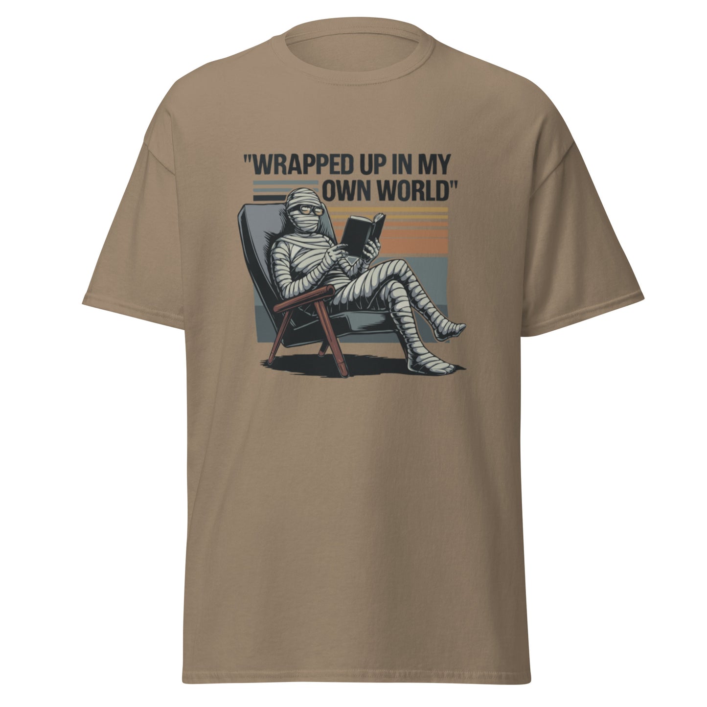 Unisex classic tee "Wrapped Up In My Own World"