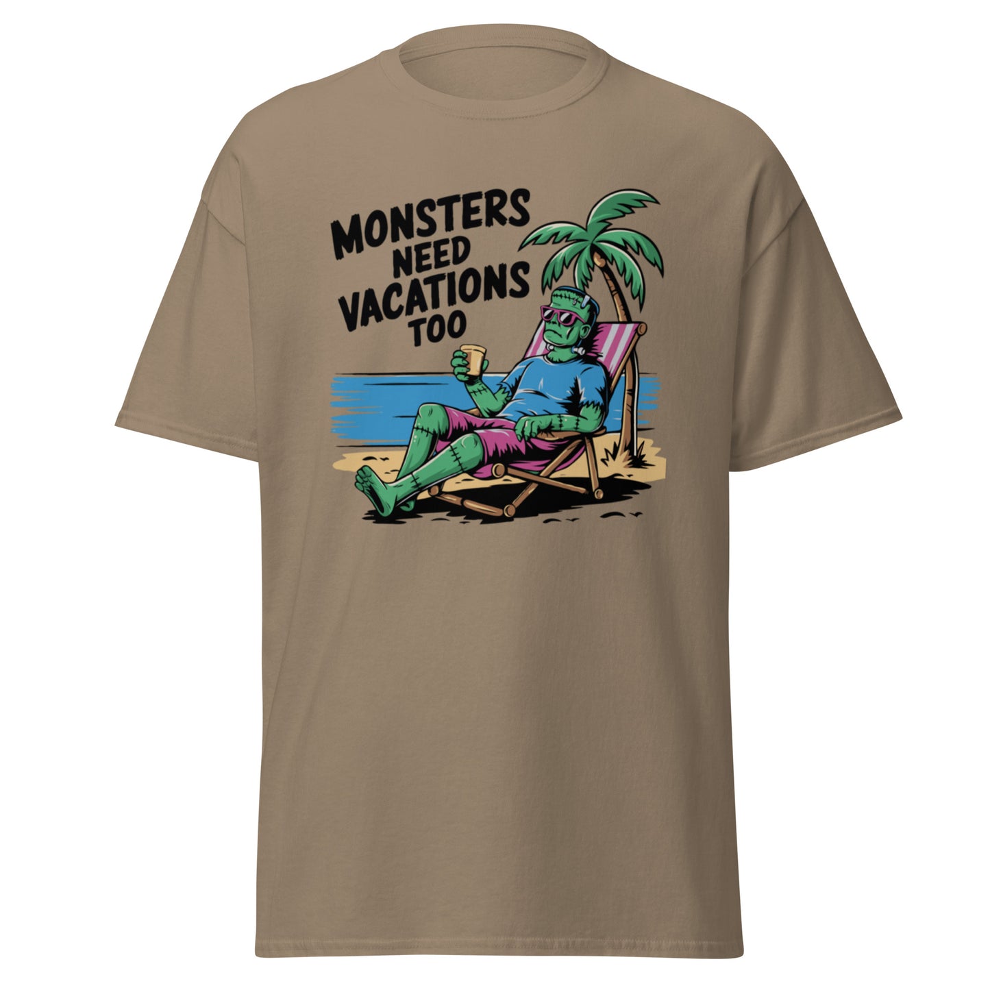 Unisex classic tee "Monsters Need Vacations Too"