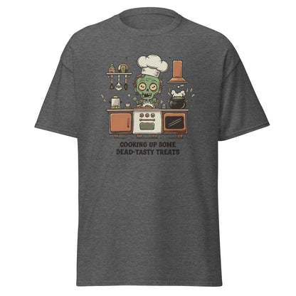 Unisex classic tee "Zombie Cooking Up Some Dead-Tasty Treats"