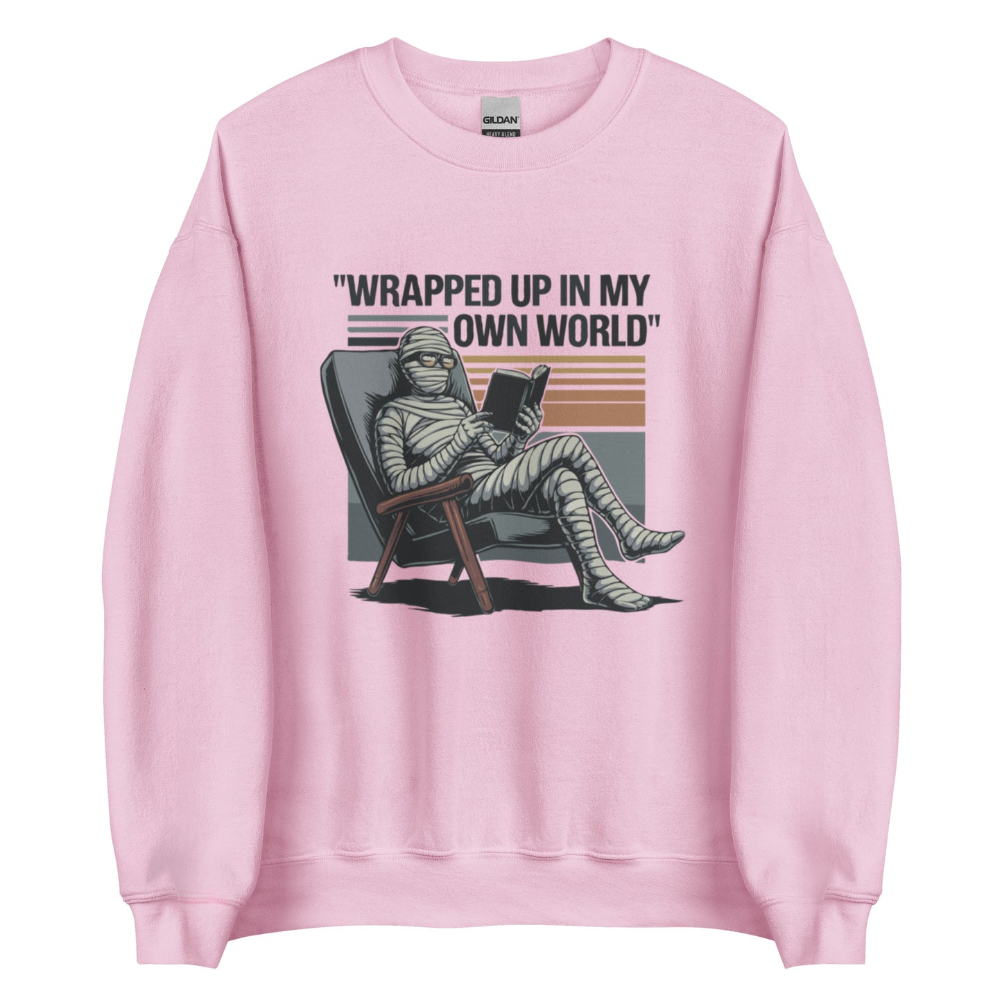 Unisex Sweatshirt "Wrapped Up In My Own World"