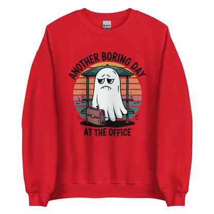 Unisex Sweatshirt "Another Boring Day At The Office"