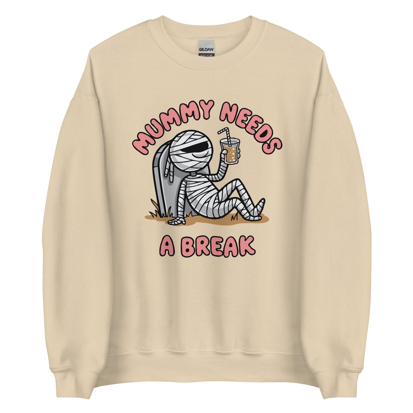 Unisex Sweatshirt "Mummy Needs A Break"