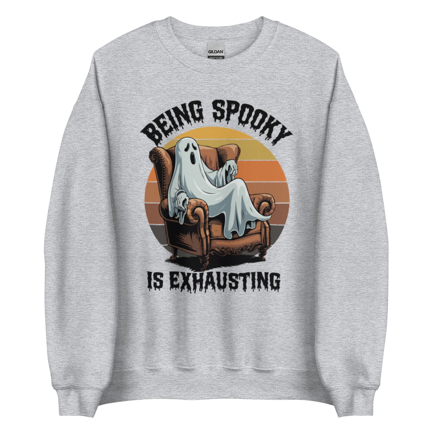 Unisex Sweatshirt "Being Spooky Is Exhausting"