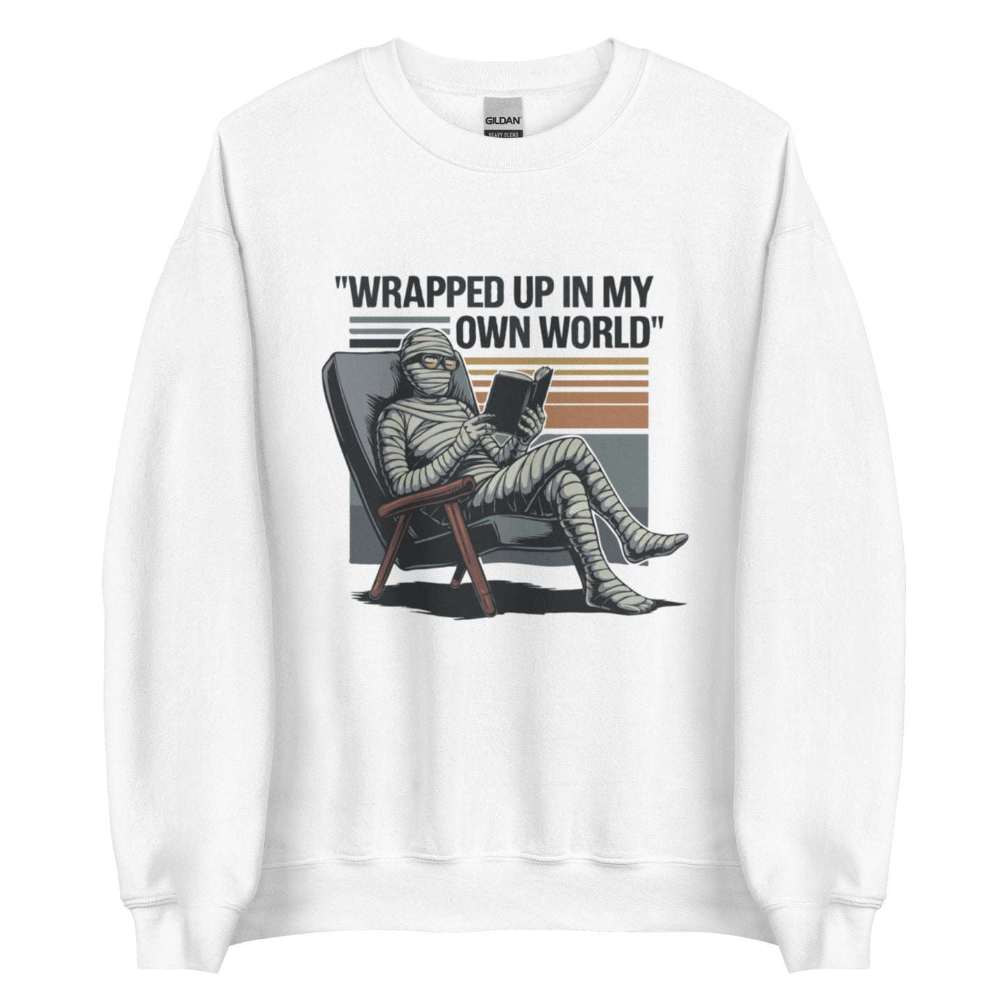 Unisex Sweatshirt "Wrapped Up In My Own World"