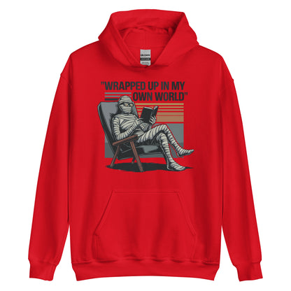 Unisex Hoodie "Wrapped Up In My Own World"