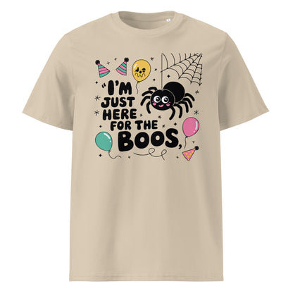 Unisex organic cotton t-shirt "I'm Just Here For The Boos"