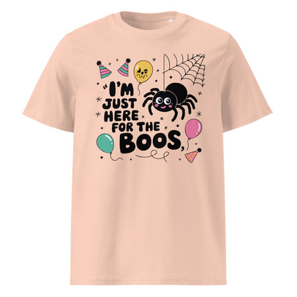 Unisex organic cotton t-shirt "I'm Just Here For The Boos"