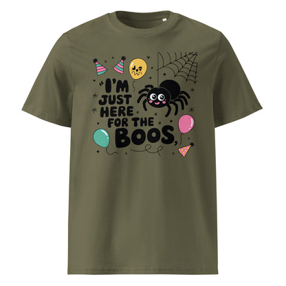 Unisex organic cotton t-shirt "I'm Just Here For The Boos"