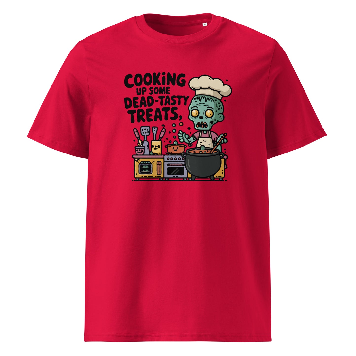 Unisex organic cotton t-shirt "Cooking up some dead-tasty treats"