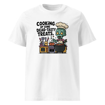 Unisex organic cotton t-shirt "Cooking up some dead-tasty treats"