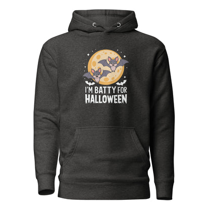 Unisex Premium Hoodie "I Am Batty For Halloween"