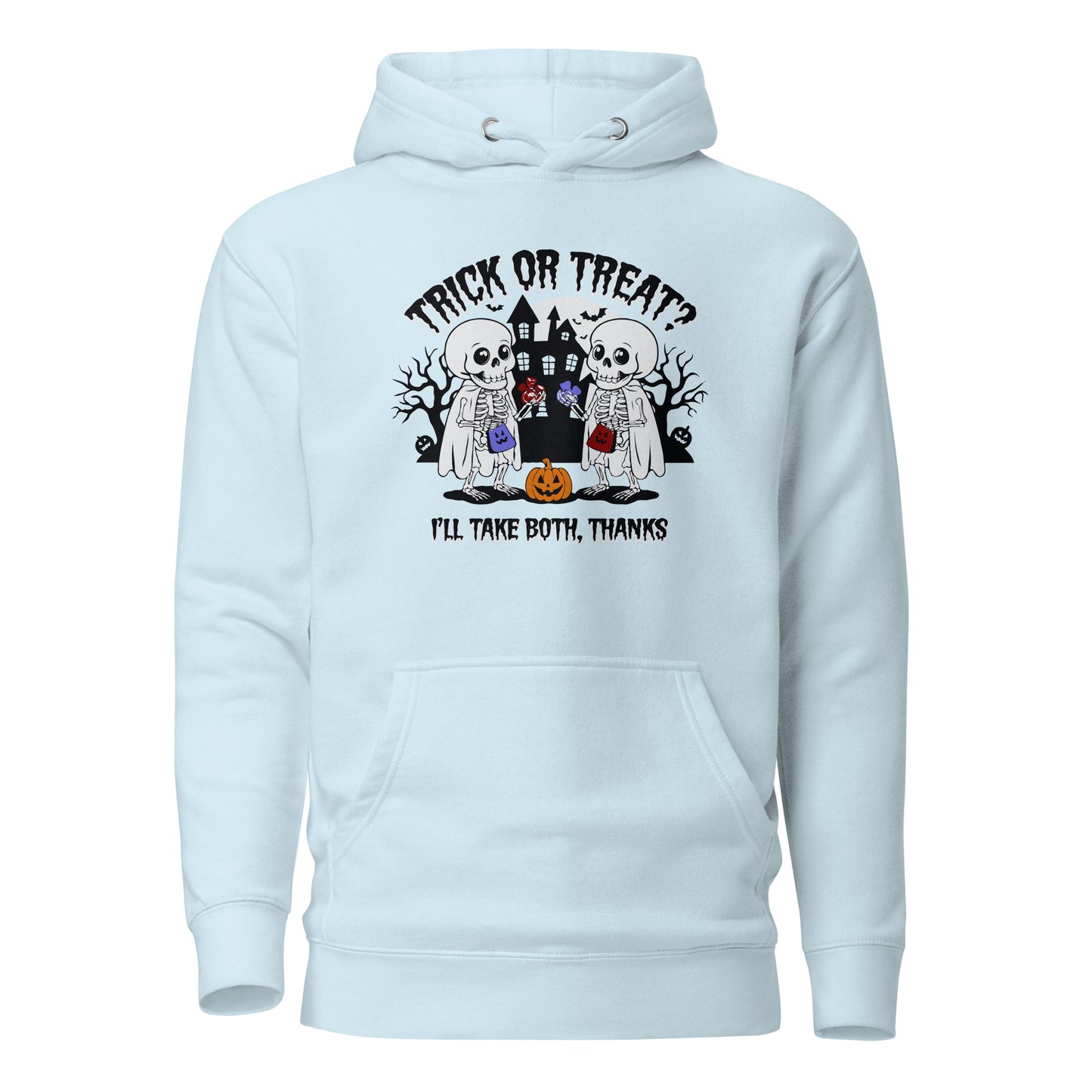 Unisex Premium Hoodie "Trick or treat, i'll take bot, thanks "