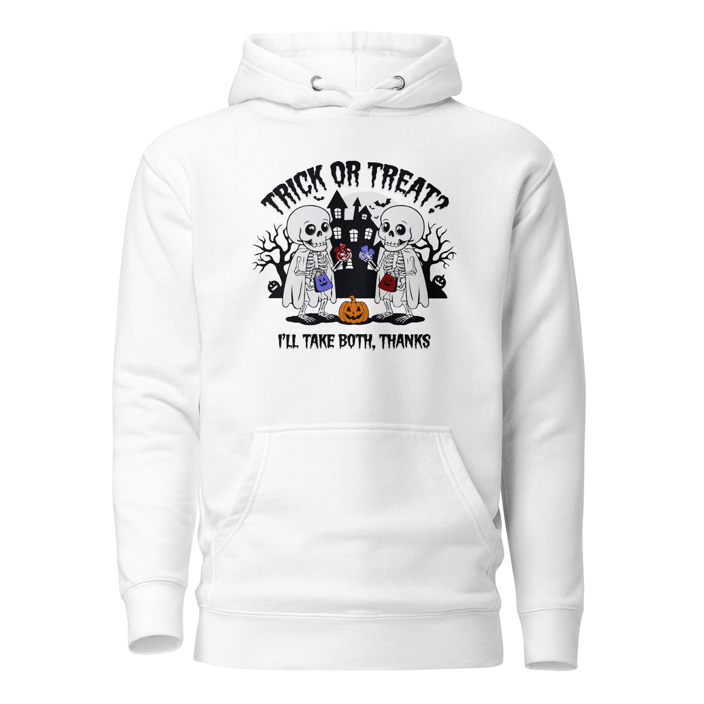 Unisex Premium Hoodie "Trick or treat, i'll take bot, thanks "