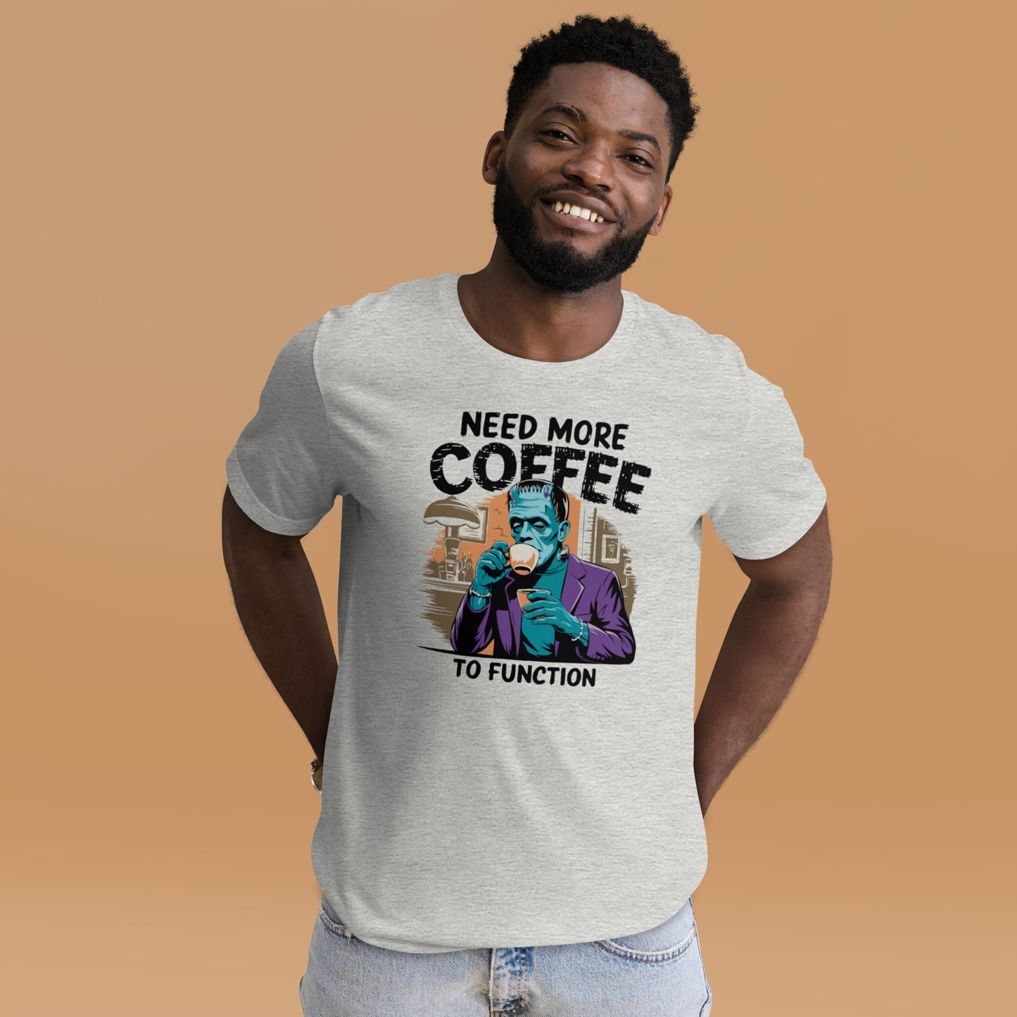 Unisex t-shirt "Need More Coffee To Function"