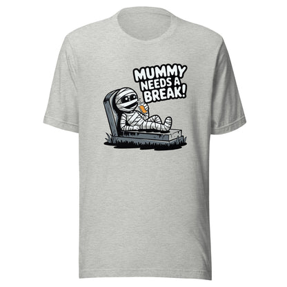 Unisex t-shirt "Mummy Needs A Break! Kawaii Halloween Design"