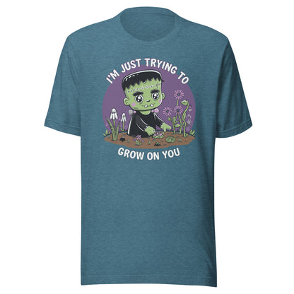 Unisex t-shirt "Frankenstein Trying To Grow On You"