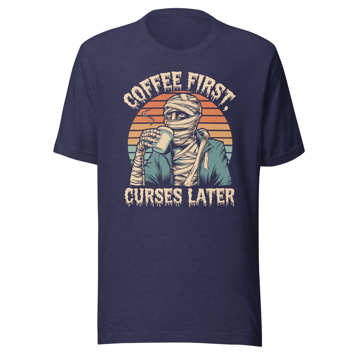 Unisex t-shirt "Coffee First, Curse Later"