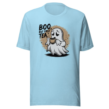 Unisex t-shirt "BOO, But First Tea"