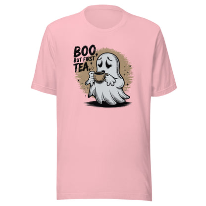 Unisex t-shirt "BOO, But First Tea"